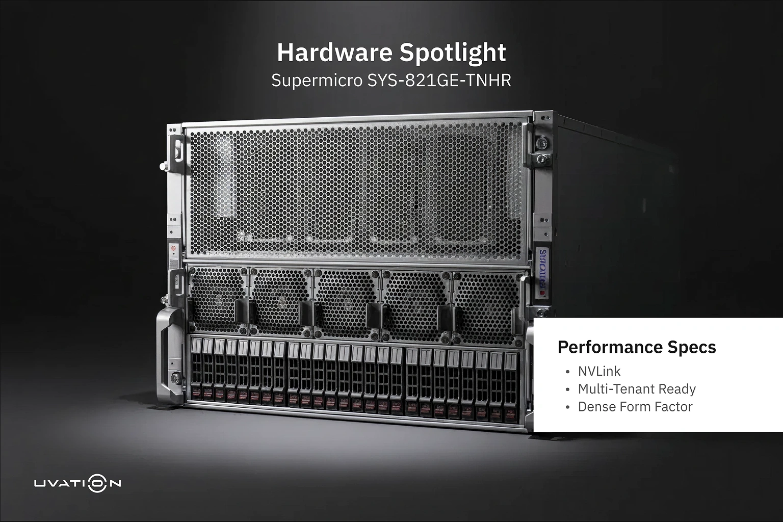 Hardware spotlight featuring Supermicro SYS-821GE-TNHR AI server with NVLink and dense form factor.